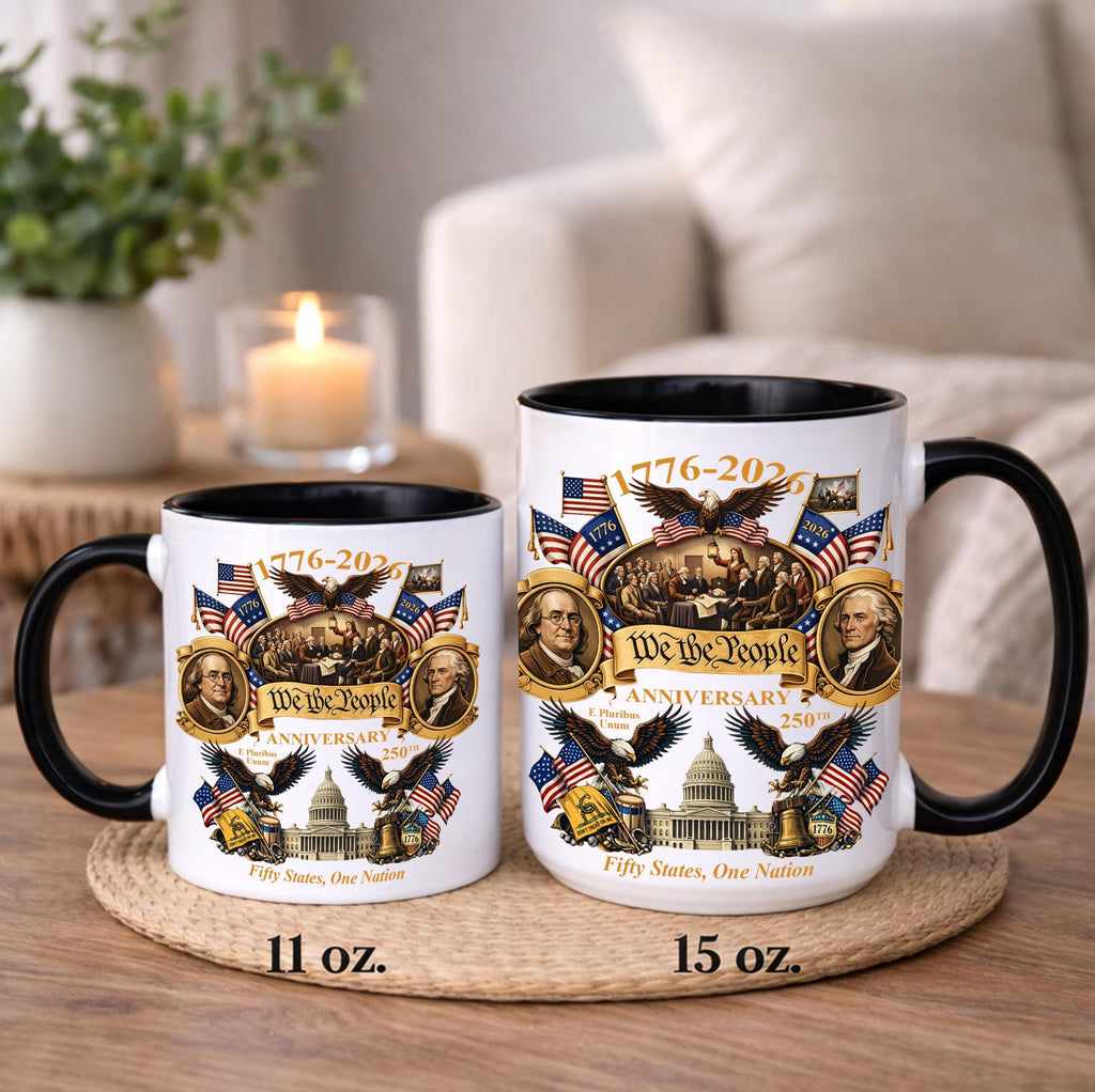 1776-2026 America 250th Anniversary Mug, We The People Patriotic Coffee Mug, 3D Print Effect Mug