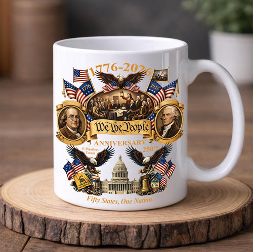 1776-2026 America 250th Anniversary Mug, We The People Patriotic Coffee Mug, 3D Print Effect Mug