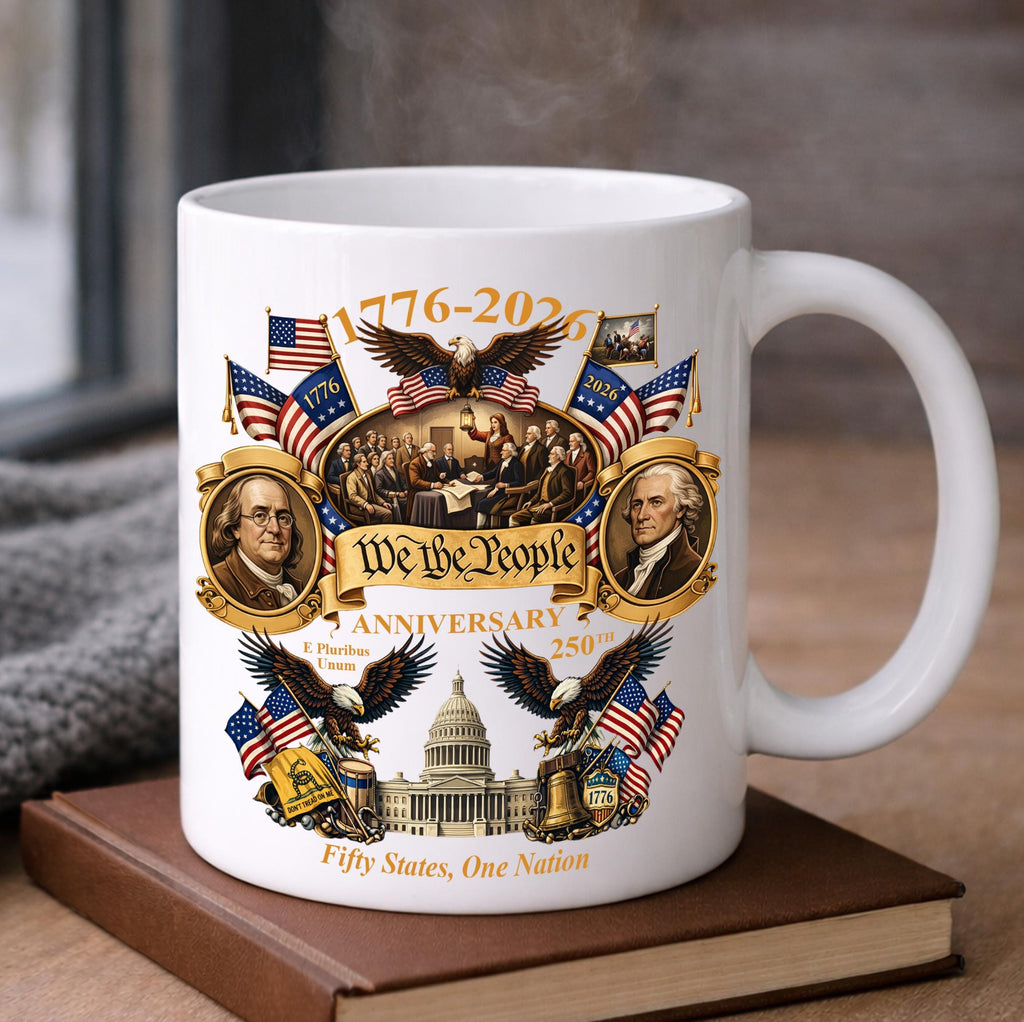 1776-2026 America 250th Anniversary Mug, We The People Patriotic Coffee Mug, 3D Print Effect Mug